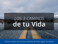 ANALISIS "LOS 3 CAMINOS DE TU VIDA"